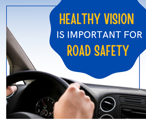 Healthy vision is important for road safety