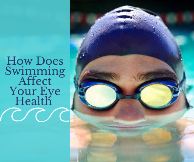 How Does Swimming Affect Your Eye Health