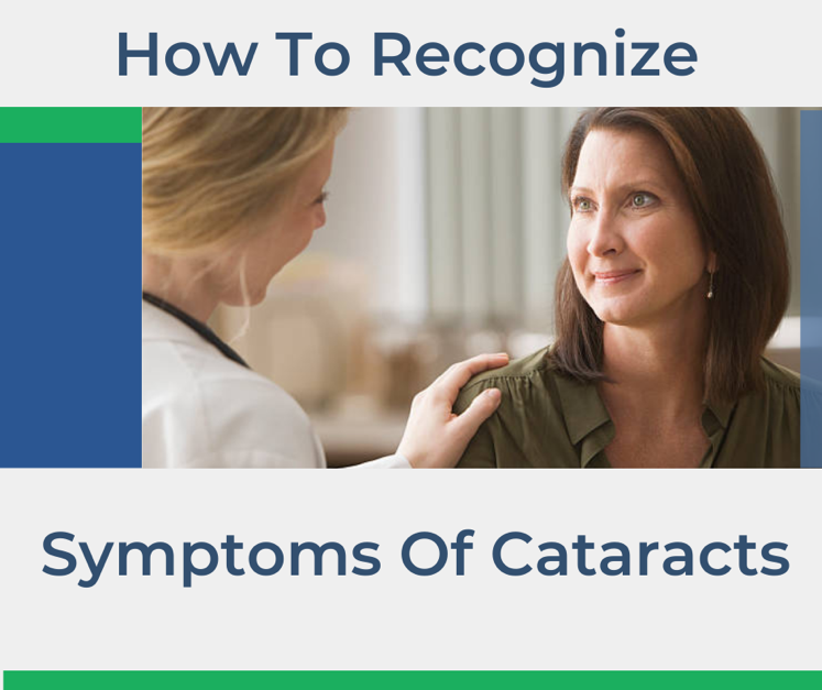 How To Recognize Symptoms Of Cataracts